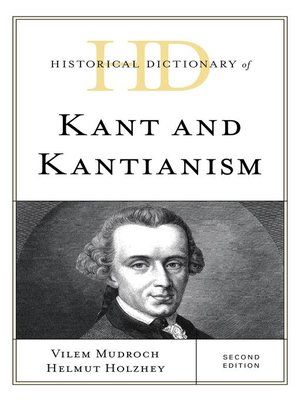 cover image of Historical Dictionary of Kant and Kantianism